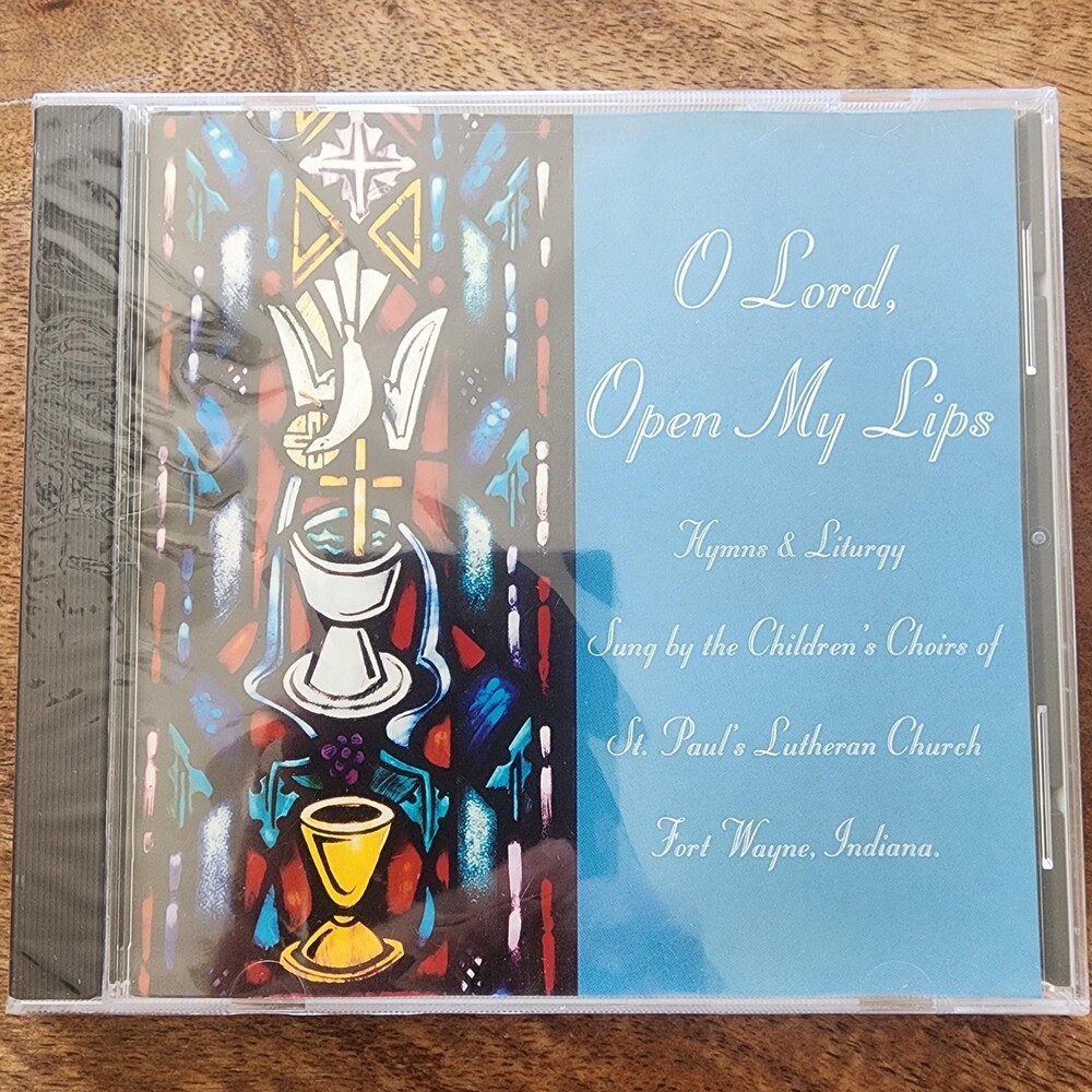 CD O Lord Open My Lips St Pauls Lutheran Childrens Choirs Hymns 1995 Blue Sealed